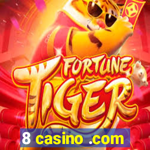 8 casino .com